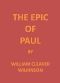 [Gutenberg 48309] • The Epic of Paul